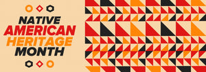 Native American Heritage Month Banner