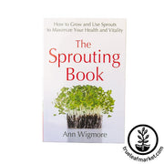 The Sprouting Book by Ann Wigmore